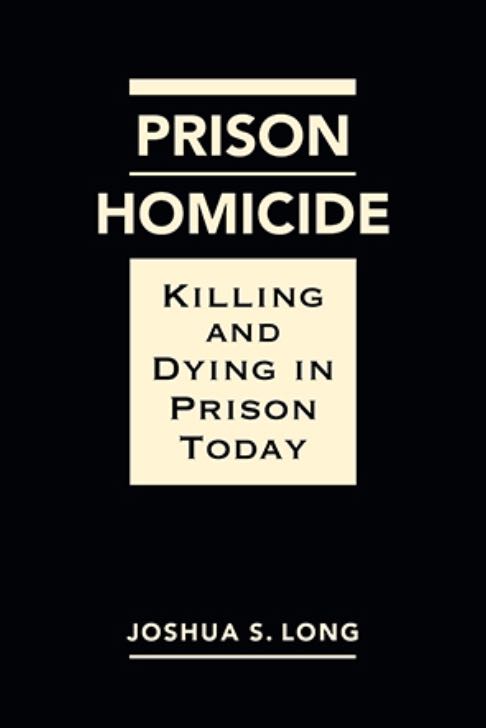 Prison Homicide